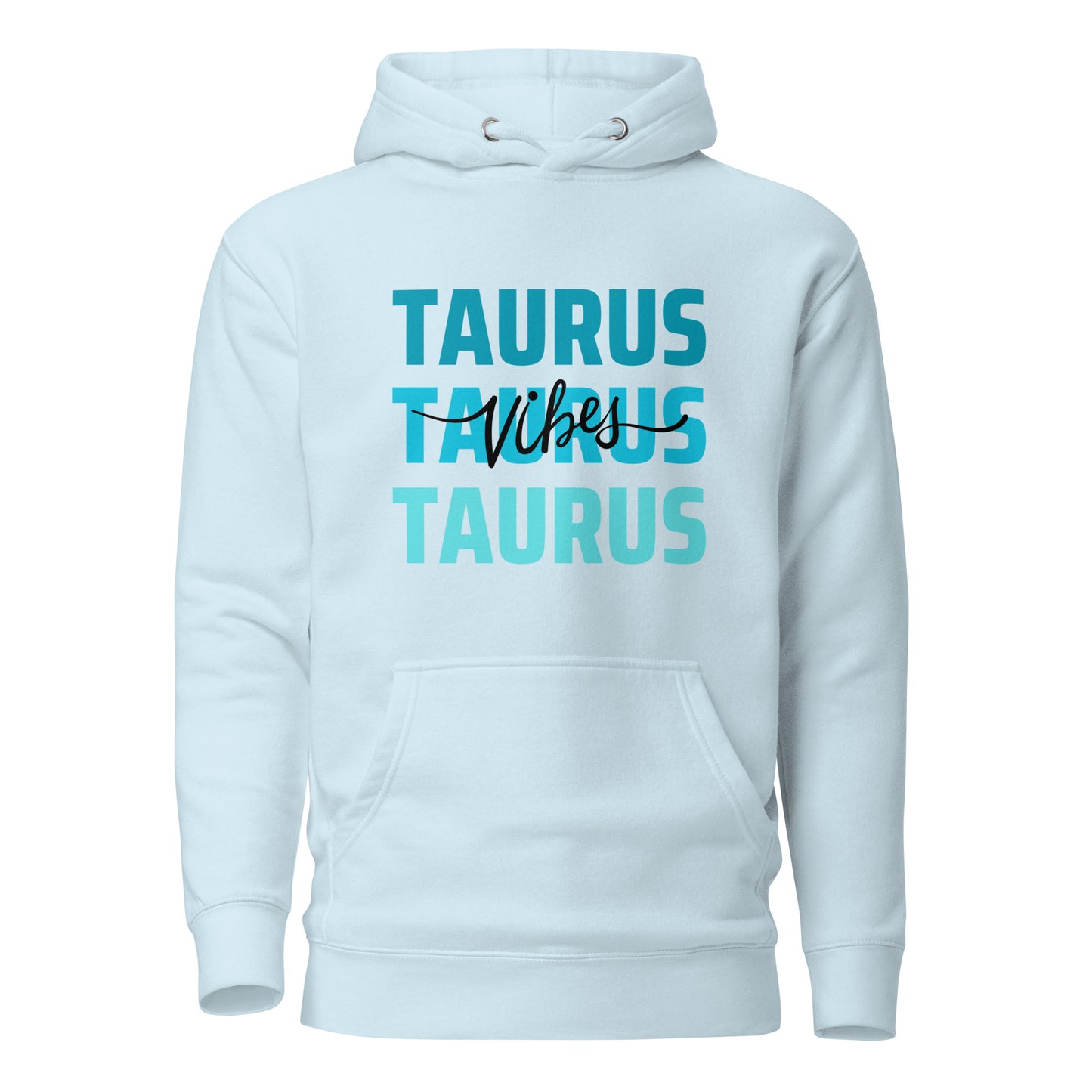 Taurus Vibes Hoodie